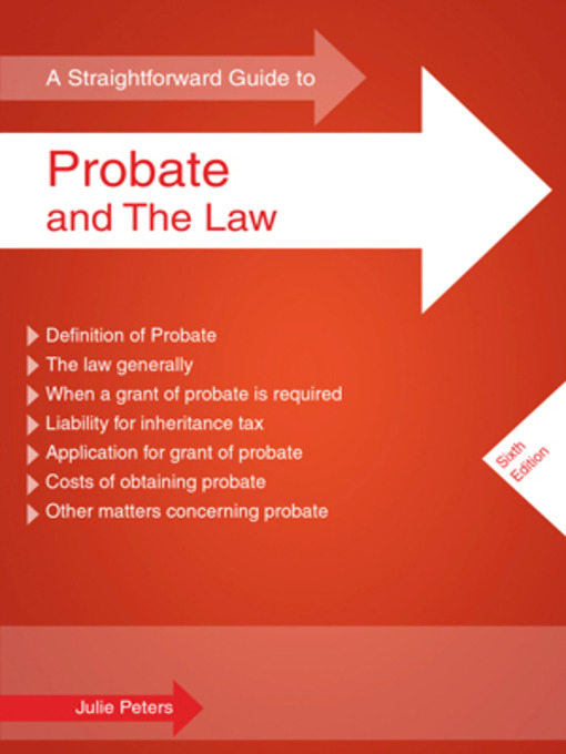 Title details for A Straightforward Guide to Probate and the Law by Julie Peters - Available